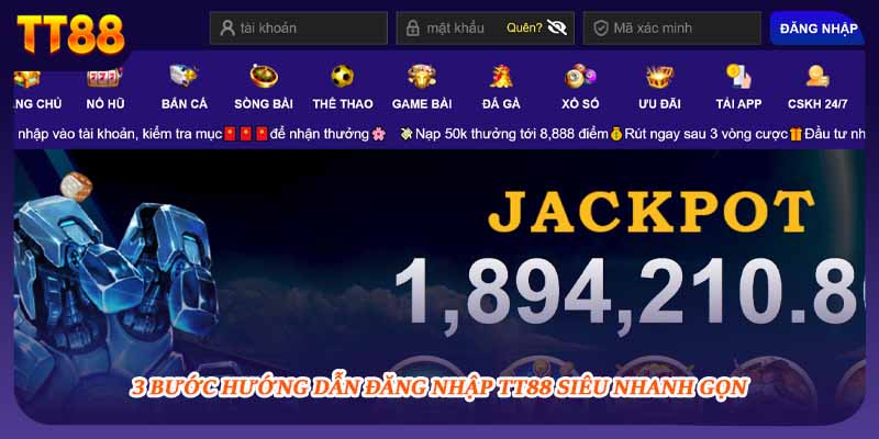 3 bước hướng dẫn đăng nhập TT88 siêu nhanh gọn
