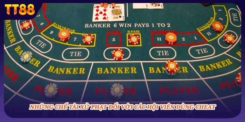 Những chế tài xử phạt đối với các hội viên dùng cheat